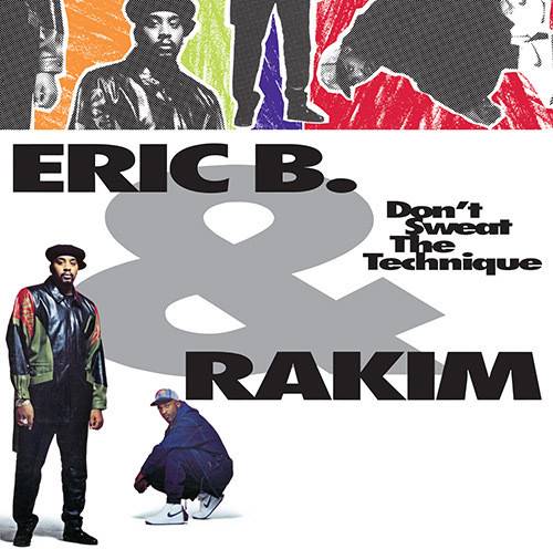 Eric B & Rakim - Don't Sweat The Technique - VINYL LP